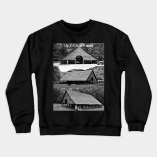 Enloe Barn 1880 Crewneck Sweatshirt